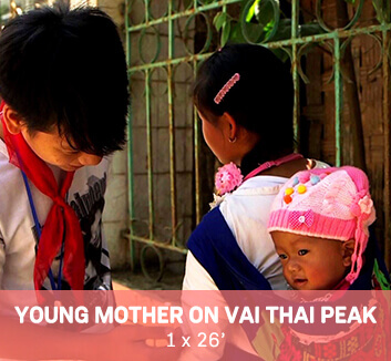 YOUNG MOTHER ON VAI THAI PEAK