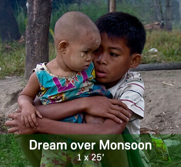 Dream over Monsoon